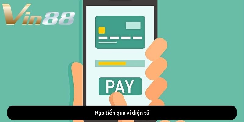NẠP TIỀN VIN88